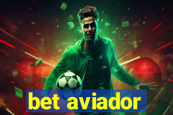 bet aviador