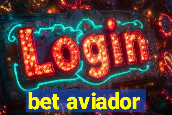 bet aviador