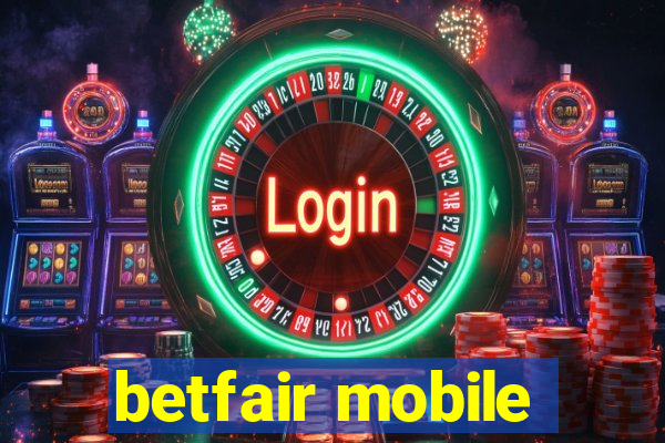 betfair mobile