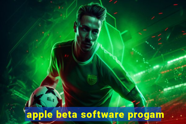 apple beta software progam