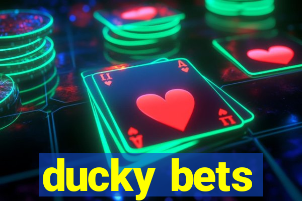 ducky bets