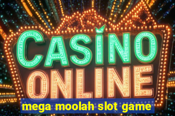 mega moolah slot game