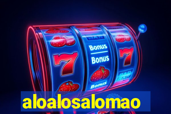 aloalosalomao