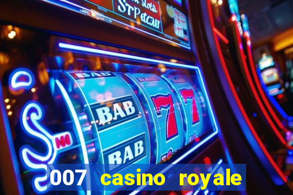 007 casino royale online dublado hd