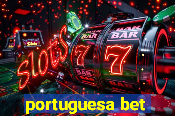 portuguesa bet