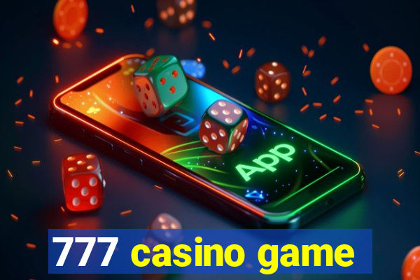 777 casino game