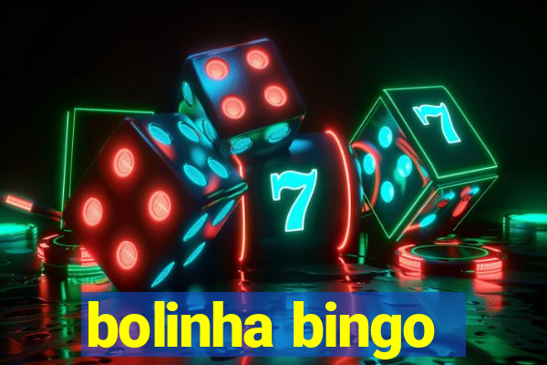 bolinha bingo