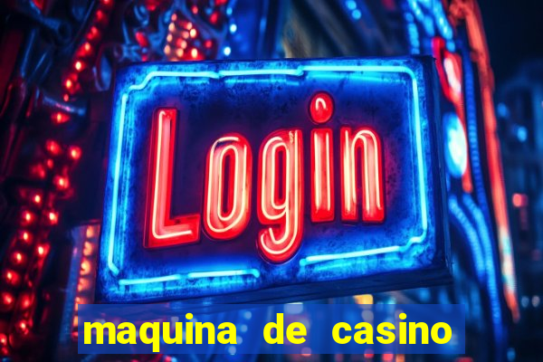 maquina de casino sin internet