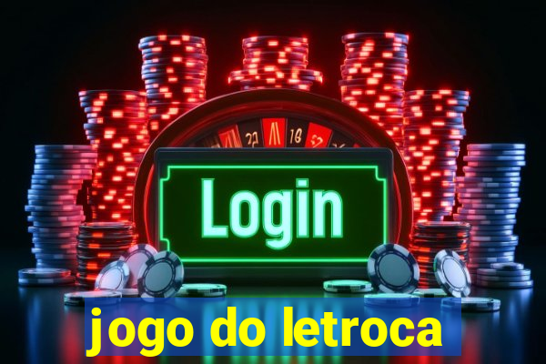 jogo do letroca