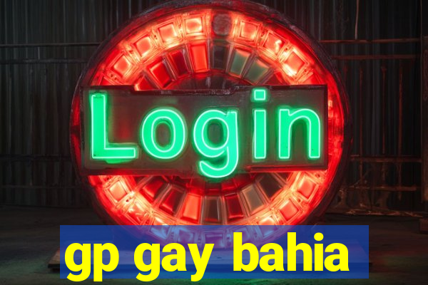 gp gay bahia