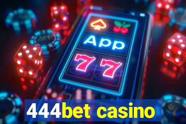 444bet casino