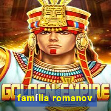 família romanov