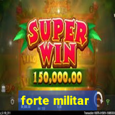 forte militar