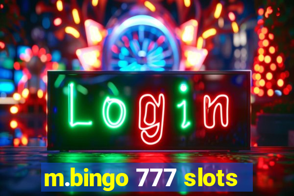 m.bingo 777 slots