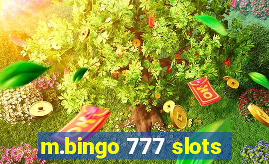 m.bingo 777 slots