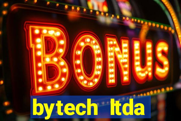 bytech ltda plataforma link jogo