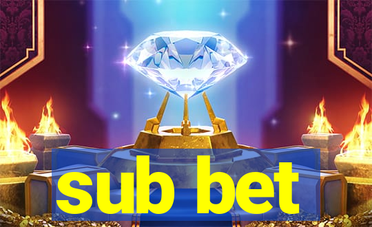 sub bet