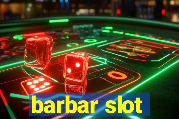 barbar slot