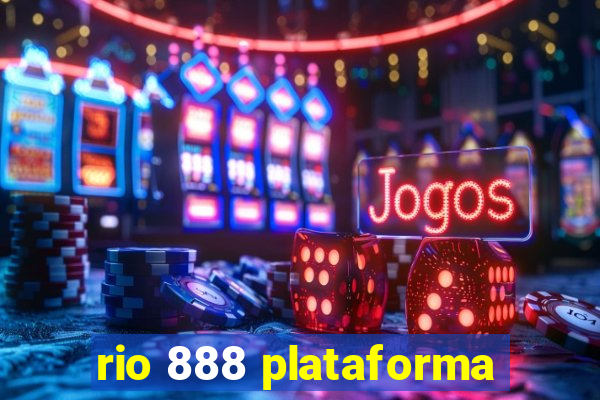 rio 888 plataforma