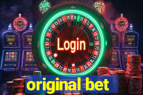 original bet