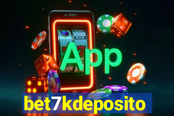 bet7kdeposito