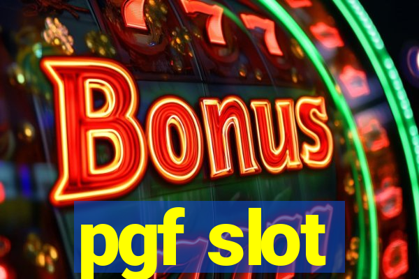 pgf slot