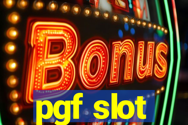 pgf slot