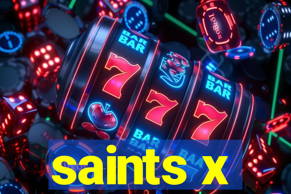 saints x