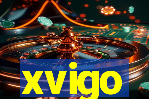 xvigo