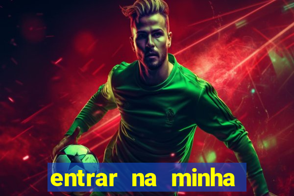 entrar na minha conta sportingbet