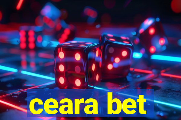 ceara bet