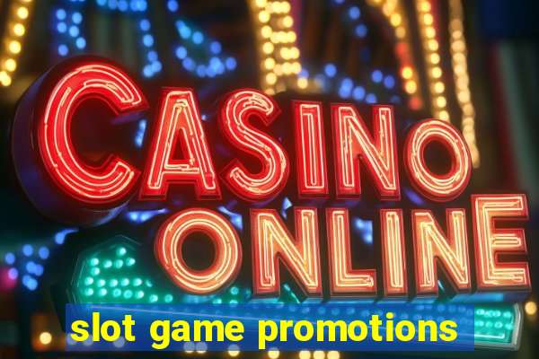 slot game promotions