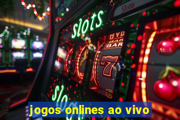 jogos onlines ao vivo