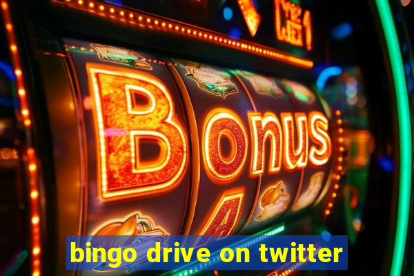 bingo drive on twitter