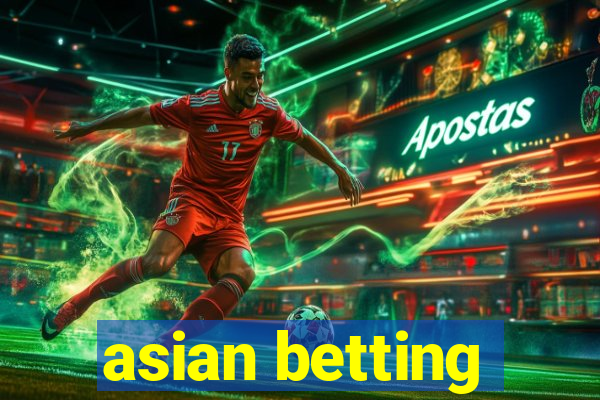 asian betting