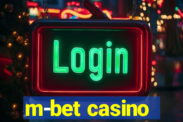 m-bet casino