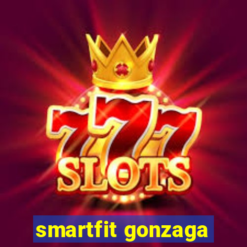 smartfit gonzaga