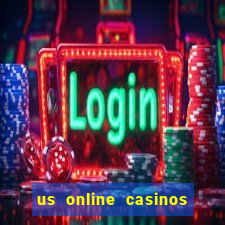 us online casinos real money