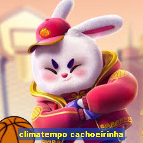 climatempo cachoeirinha