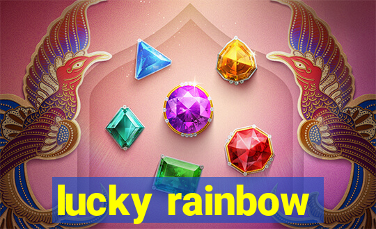 lucky rainbow