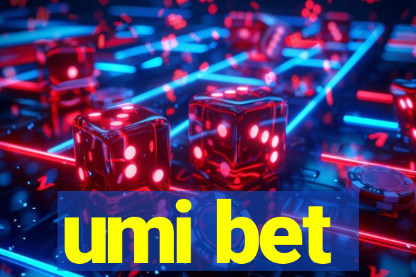 umi bet