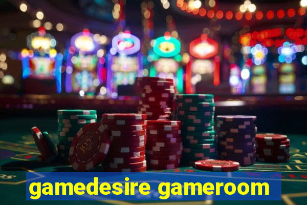 gamedesire gameroom