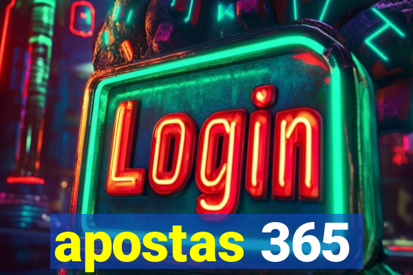 apostas 365