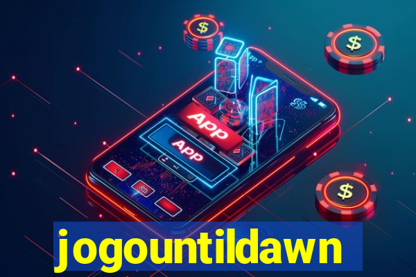 jogountildawn