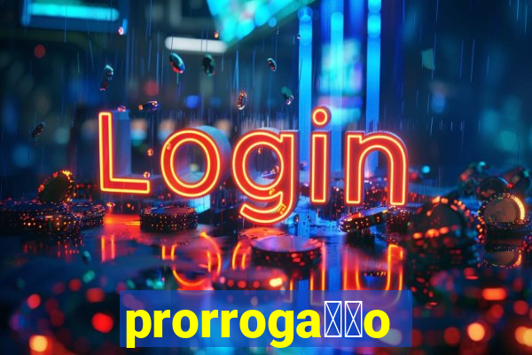 prorroga莽茫o conta na aposta