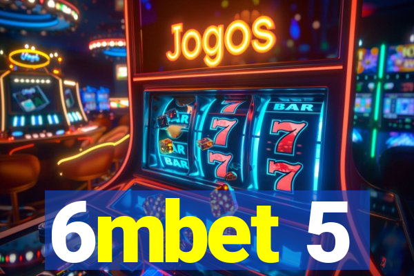 6mbet 5