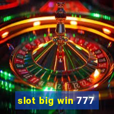 slot big win 777