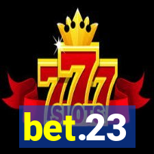 bet.23