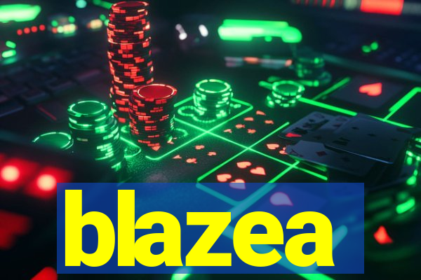 blazea