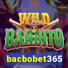 bacbobet365